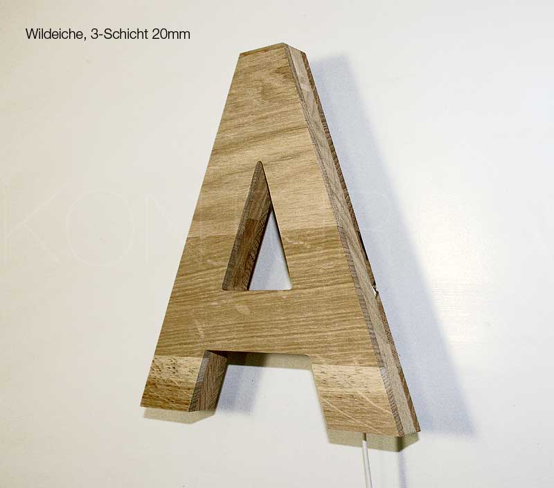 Leuchtbuchstaben Holz Wildeiche 3-Schicht 20mm / LED-Rückleuchter